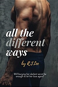 All the Different Ways (Paperback)