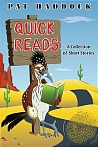 Quick Reads: A Collection of Short Stories (Paperback)