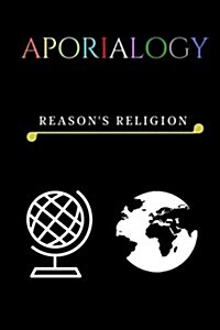 Aporialogy: Reasons Religion (Paperback)