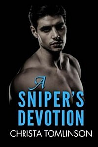 A Snipers Devotion (Paperback)