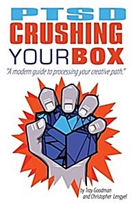 Ptsd Crushing Your Box (Paperback)