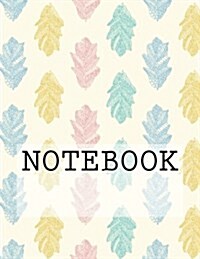 Notebook: Three Leaves in Cream: Rydal Water, Lake District. Plain (8.5 X 11): Plain Paper Notebook (Paperback)
