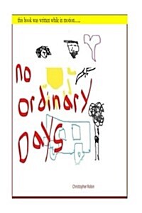 No Ordinary Days (Paperback)