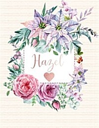 Hazel: Personalized Floral Journal with Pink Gold Lettering, Name/Initials 8.5x11, Journal Notebook with 110 Inspirational Qu (Paperback)