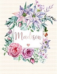 Madison: Personalized Floral Journal with Pink Gold Lettering, Name/Initials 8.5x11, Journal Notebook with 110 Inspirational Qu (Paperback)