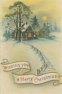 Vintage Christmas Wishes Country Scene Winter Day Journal: (Notebook, Diary, Blank Book) (Paperback)