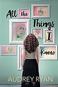 All the Things I Know (Paperback)