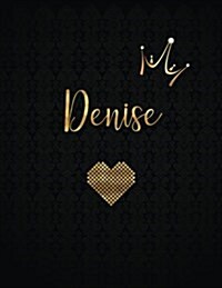 Denise: Personalized Black XL Journal with Gold Lettering, Girl Names/Initials 8.5x11, Journal Notebook with 110 Inspirational (Paperback)