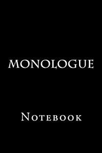 Monologue: Notebook (Paperback)