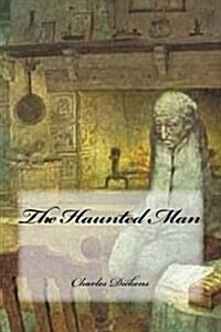 The Haunted Man (Paperback)