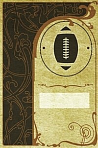 Monogram Football, American Journal: Blank Notebook Diary Log (Paperback)