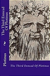 The Third Ennead of Plotinus: As Above, So Below (Paperback)