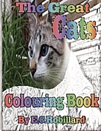 The Great Cats Colouring Book (Paperback)