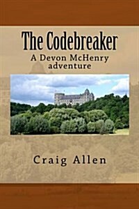 The Codebreaker: A Devon McHenry Adventure (Paperback)