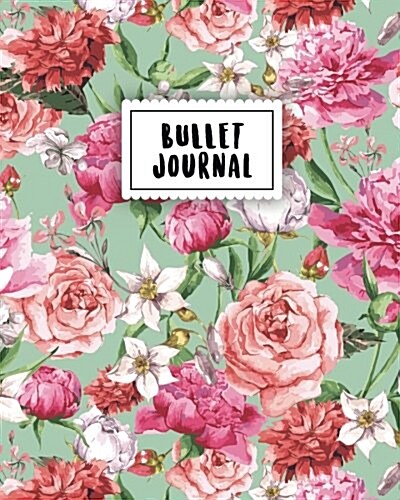 Bullet Journal: Pink Vintage Flower 150 Dot Grid Pages (Size 8x10 Inches) with Bullet Journal Sample Ideas (Paperback)