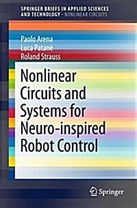 Nonlinear Circuits and Systems for Neuro-Inspired Robot Control (Paperback, 2018)