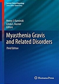 Myasthenia Gravis and Related Disorders (Hardcover, 3, 2018)