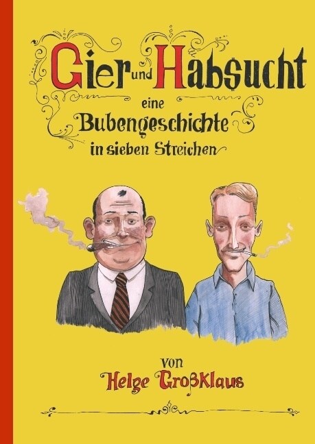 Gier Und Habsucht (Hardcover)