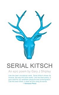 Serial Kitsch (Paperback)