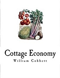 Cottage Economy (Paperback)