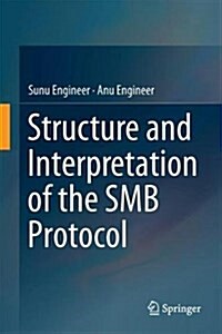 Structure and Interpretation of the Smb Protocol (Hardcover, 2021)