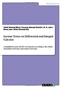 Lecture Notes on Differential and Integral Calculus (Paperback)