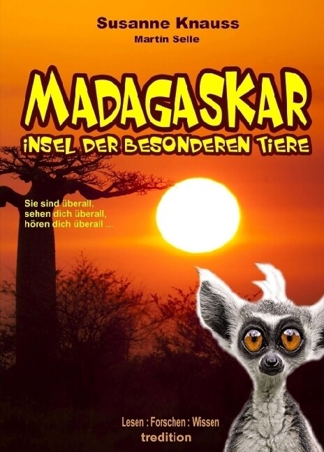 Madagaskar - Insel Der Besonderen Tiere (Paperback)