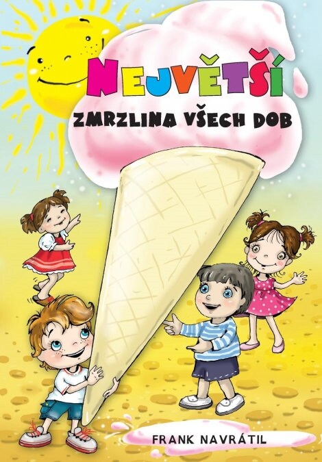 Největs?Zmrzlina Vsech Dob (Paperback)