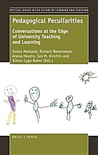 Cifl Pedagogical Peculiarities: Conversations at the Edge of University Teaching and Learning (Hardcover)