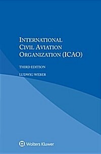 International Civil Aviation Organization (Paperback, 3)