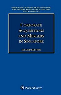 Corporate Acquisitions and Mergers in Singapore (Paperback, 2)
