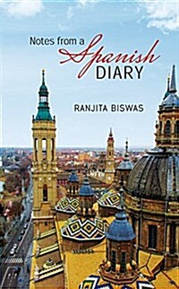 Notes from a Spanish Diary (Hardcover)