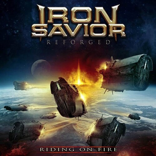 Iron Savior - Reforged: Riding On Fire [2CD]