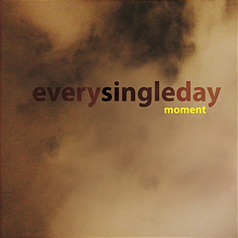 [중고] 에브리 싱글 데이 (Every Single Day) - Moment