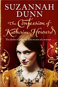 The Confession of Katherine Howard (Paperback)
