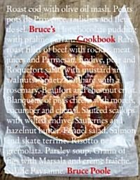 Bruces Cookbook (Hardcover, 1st)