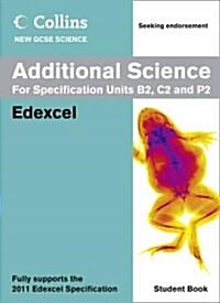 Additional Science Student Book : Edexcel (Paperback)