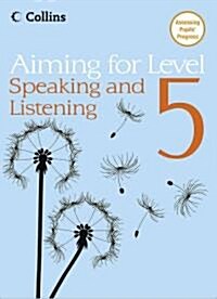 Level 5 Speaking and Listening (Paperback)