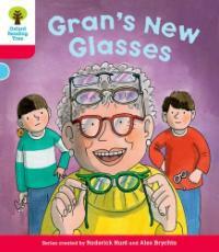 Oxford Reading Tree: Level 4: Decode and Develop Gran's New Glasses (Paperback)