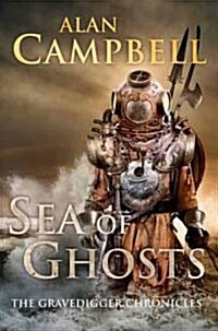 Sea of Ghosts (Hardcover)