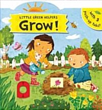 Grow! (Board Books)