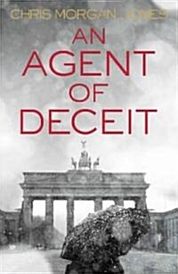 An Agent of Deceit (Paperback)