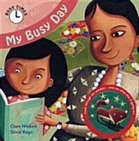 My Busy Day (Hardcover)