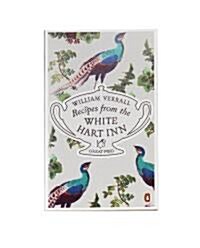 Recipes from the White Hart Inn (Paperback)