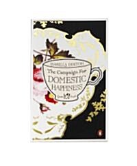 The Campaign for Domestic Happiness (Paperback)