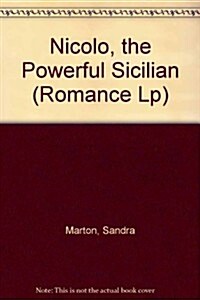 Nicolo, the Powerful Sicilian (Hardcover)