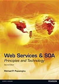 Web Services and SOA : Principles and Technology (Paperback, 2 ed)
