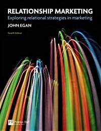 Relationship Marketing : Exploring Relational Strategies in Marketing (Paperback, 4 ed)