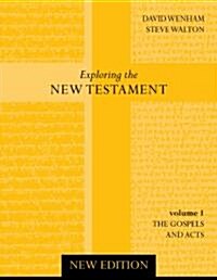 Exploring the New Testament Vol 1 (Paperback, 2 ed)