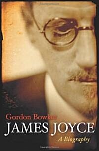 James Joyce: A Biography (Hardcover)